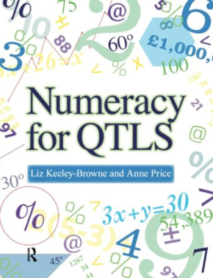 Numeracy for Qtls: Achieving the Minimum Core - Paperback / softback NEW Keeley-