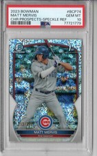 2023 BOWMAN CHROME PROSPECTS SPCKLE REF MATT MERVIS 1ST BOWMAN 213/299 RC PSA 10