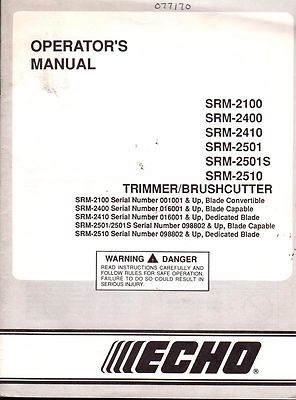 9/1993 ECHO TRIMMER/BRUSHCUTTER SRM OPERATORS MANUAL P/N 99922202448  (752)
