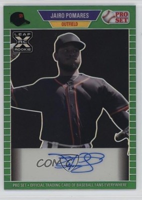 2021 Leaf Pro Set Metal 1989 Green Rainbow 6/10 Jairo Pomares #PA-JP1 Auto 0ba6