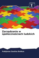 Fabijonas Saulius Butkus | Zarz¿Dzanie W Spo¿Eczno¿Ciach Ludzkich | Taschenbuch