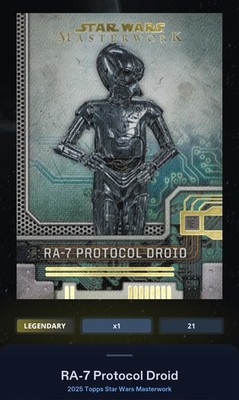 RA-7 Protocol Droid Canvas 25cc Legendary Star Wars Card Trader Masterwork 2025