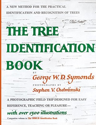 Tree Identification Book : A New Method for the Practical Identification and...