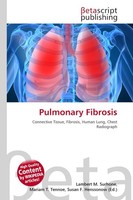 Pulmonary Fibrosis Lambert M. Surhone