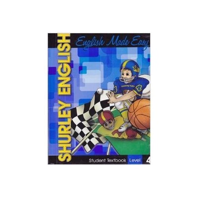 English Made Easy Student Textbook Level 4 by Shurley English