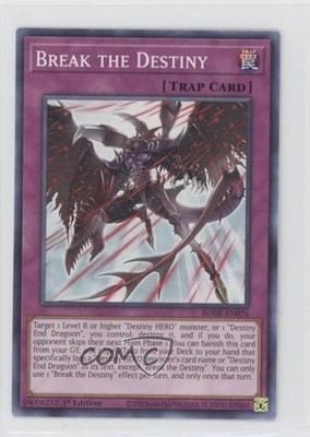 Break the Destiny 1st Ed. YuGiOh Burst of #BODE-EN076