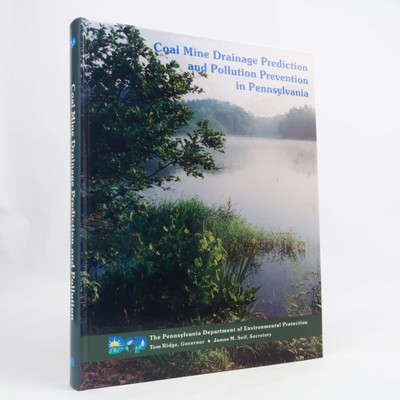 Coal Mine Drainage Prediction and Pollution Prevention in Pennsylvania (1998) ..