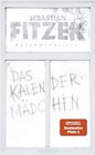 Das Kalendermädchen: Thriller | Limited Edition mit... | Buch | Zustand sehr gut