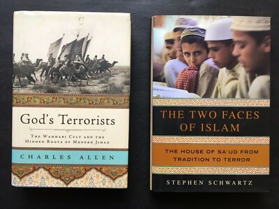 God's Terrorists: The Wahhabi Cult & The Two Faces of Islam ~ Schwartz ~ Allen 