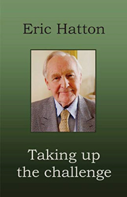 Taking Up the Challenge - Paperback NEW Hatton, Eric 30/12/2010