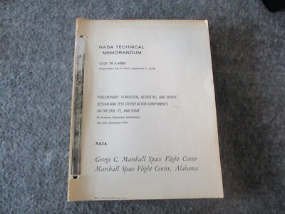 NASA MSFC SHUTTLE SRB ET SSME PRELIM VIBRATION ACOUSTIC SHOCK DESIGN TEST REPORT