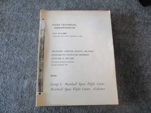 NASA MSFC SHUTTLE SRB ET SSME PRELIM VIBRATION ACOUSTIC SHOCK DESIGN TEST REPORT