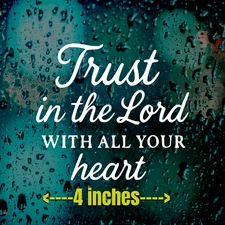 Proverbs 3:5 Sticker Trust in the Lord With All Your Heart Christian Vinyl Decal