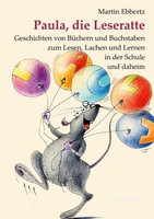 Martin Ebbertz | Paula, Die Leseratte | Taschenbuch | Deutsch (2025) | 52 S.