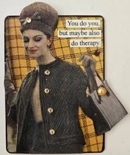 Mixed Media Collage Art Card ACEO ATC Vintage Snarky Women Also Do Therapy