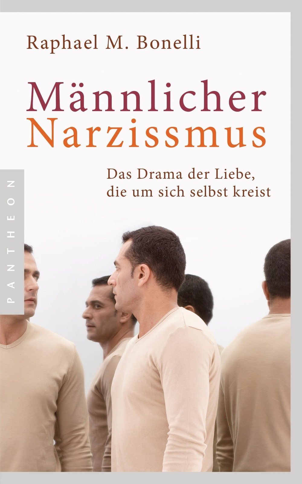 Männlicher Narzissmus Das Drama Der Liebe, Die Um Sich Selbst Kreist