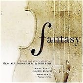 Fantasy: Works for Violin and Piano by Messiaen, Schoenberg & Schubert (2010)