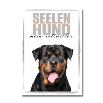 Rottweiler Seelenhund Dog Schild Spruch Türschild Hundeschild Warnschild Soulmat