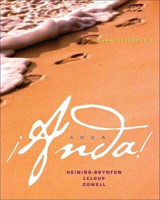 Anda! Curso intermedio - Paperback By Heining-Boynton, Audrey L. - GOOD