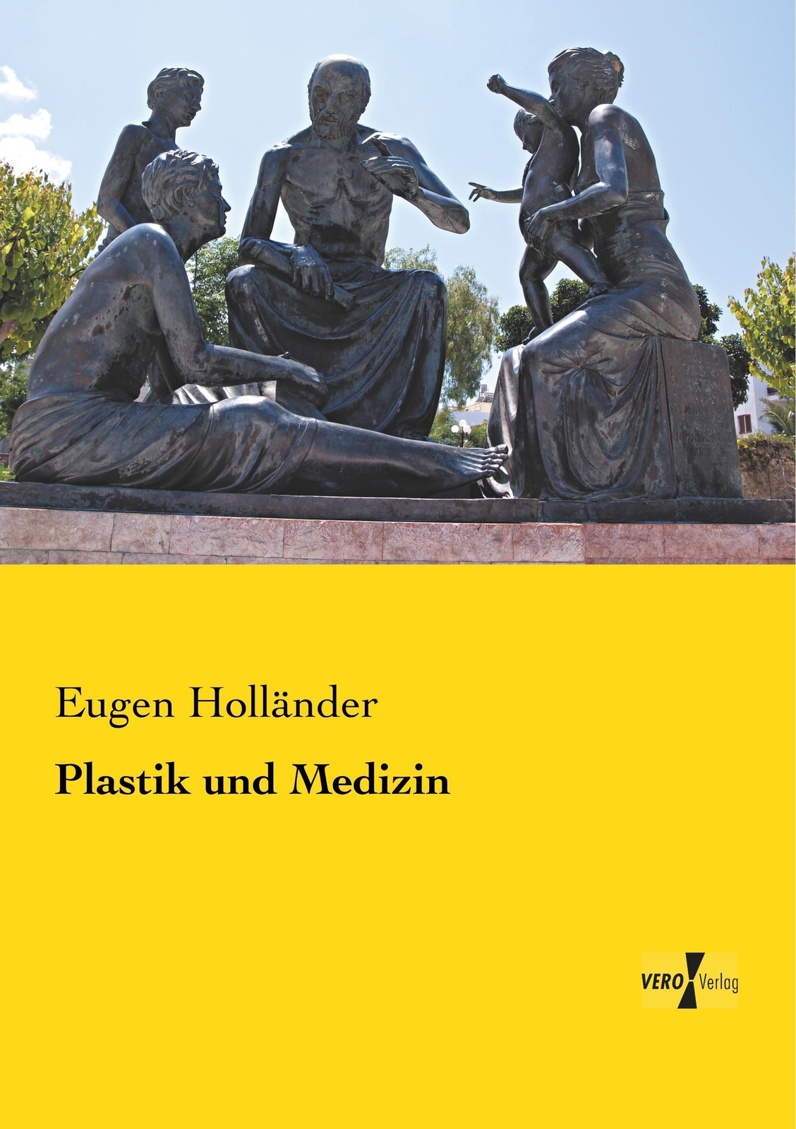 Thumbnail - Eugen Holländer | Plastik Und Medizin | Taschenbuch | Deutsch (2019) |