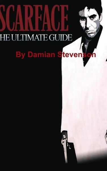 Scarface | The Ultimate Guide | Damian Stevenson | Buch | Gebunden | Englisch-image