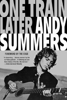 Andy Summers One Train Later (Taschenbuch)