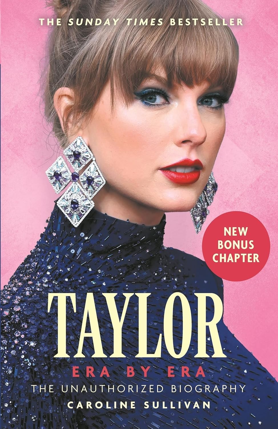 Taylor Swift: Era by Era By Caroline Sullivan NEW Sunday Times Paperback Book