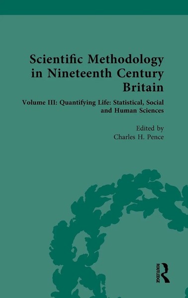 Scientific Methodology In Nineteenth Century Britain | Charles H. Pence | Buch-image