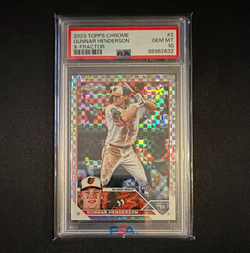 2023 Topps Chrome Gunnar Henderson Rookie X-Fractor #2 PSA 10