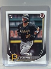 2025 Bowman Nick Yorke Pittsburgh Pirates