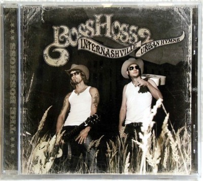 CD -  THE BOSS HOSS - Internashville Urban Hymns