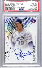 2022 Topps Pristine #PA-RY Robin Yount PSA 10 GEM MINT Auto Brewers 
