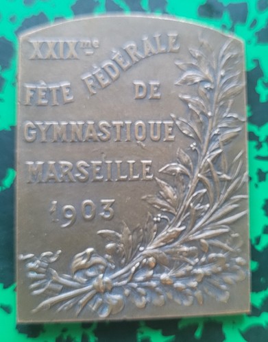 Dépt 13 - Marseille - Belle Plaque Médaille 51 x 38 mm Fête Fédérale Gym de 1903 - Picture 2 of 2