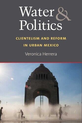 Thumbnail - Veronica Herrera Water And Politics (taschenbuch)