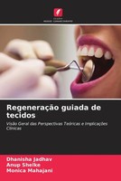Dhanisha Jadhav (U. A.) | RegeneraçãO Guiada De Tecidos | Taschenbuch (2022)