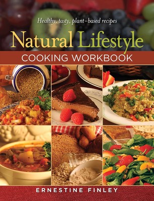 Natural Lifestyle Cooking Workbook