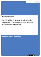 The Need For Extensive Reading In The Production Of English Academic Writing By
