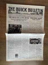 The Buick Bulletin Sept 1914. Volume 2 No 6 8 Pages The Buick Bulletin Sept 1914. Volume 2 No 6 8 Pages