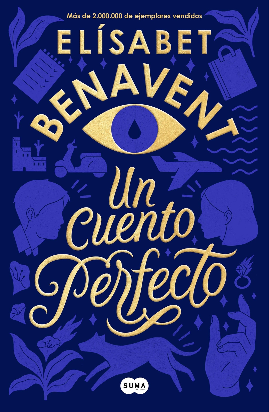 Thumbnail - Un Cuento Perfecto Elisabet Benavent