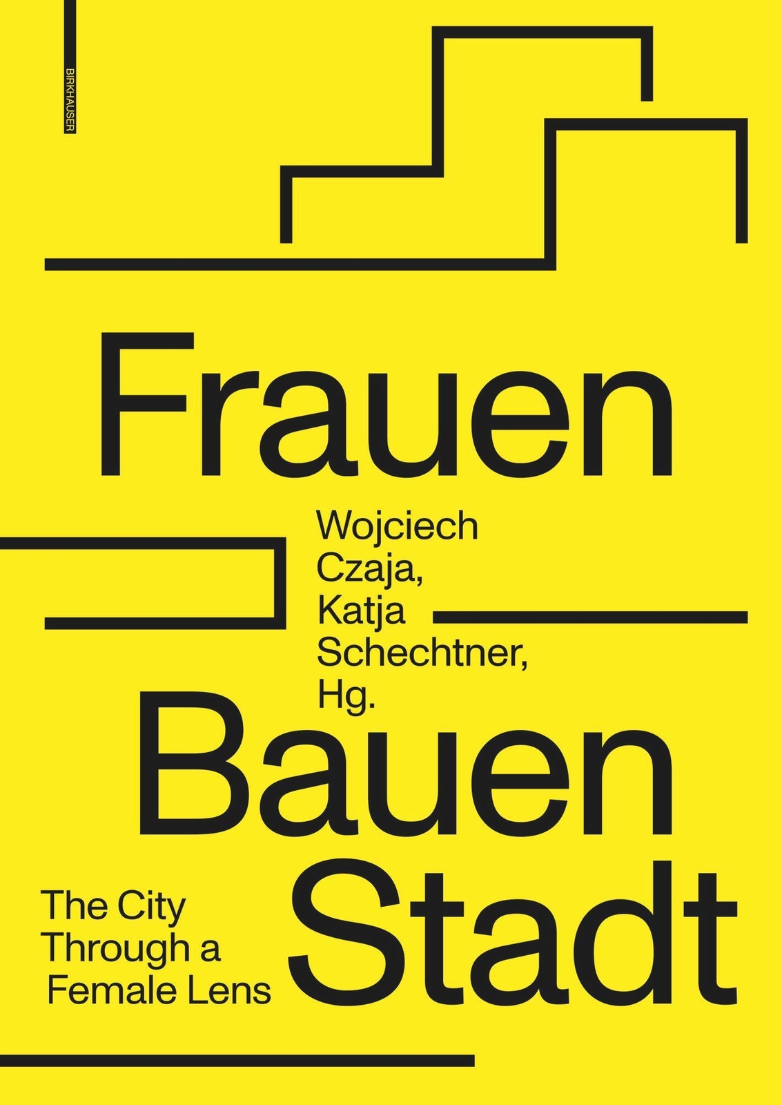 Thumbnail - Frauen Bauen Stadt The City Through A Female Lens Wojciech Czaja (u.