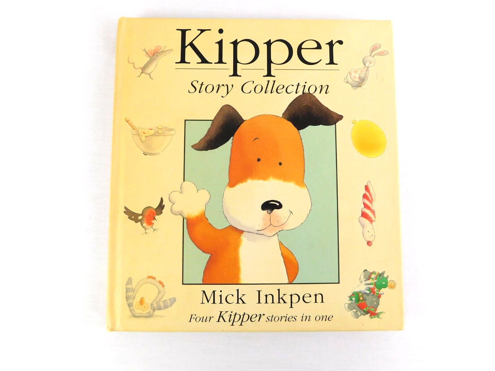 Kipper Story Collection by Mick Inkpen Hardcover Book 1998 - Four Stories in One