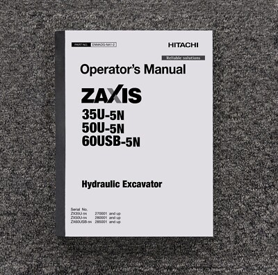 Hitachi ZAXIS 60USB-5N Hydraulic Excavator Operator Owner User Guide Manual
