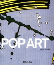 Pop Art (Taschen Basic Art Series) By Klaus Honnef. 9783822822180