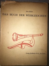 1945 IMRE REINER DAS BUCH DER WERKZEICHEN MONOGRAMS MARKS ORNAMENTS 288 EXAMPLES