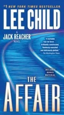 The Affair (Jack Reacher) - Mass Market Paperback By Child, Lee - GOOD