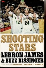 Shooting Stars - hardcover James, LeBron|Bissinger, Buzz