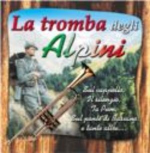 LA TROMBA DEGLI ALPINI  LISCIO - FOLK