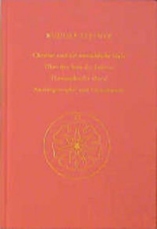 Christus und die menschliche Seele Rudolf Steiner