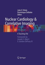 Nuclear Cardiology and Correlative Imaging Do...