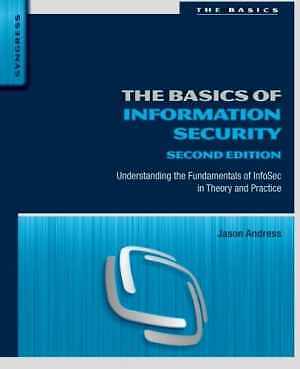 The Basics of Information Security: - Paperback, by Andress Jason - Good